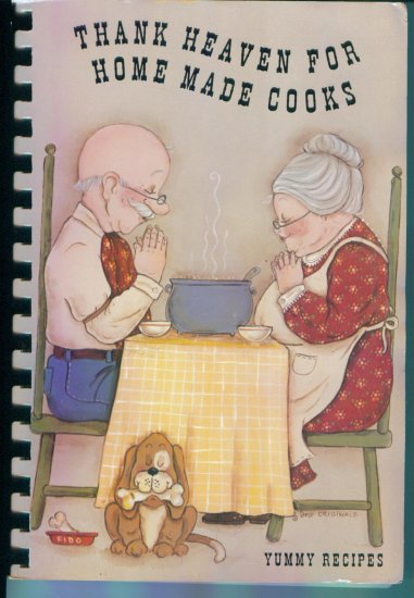 Thank Heaven For Home Made Cooks St. Joseph's Catholic Church Wautoma WI Cookbooks Cookbook