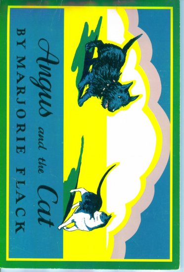 Angus and the Cat ~ Majorie Flack ~ First Printing by The Trumpet Club 1989