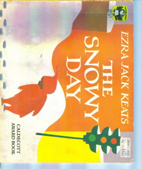 The Snowy Day ~ Ezra Jack Keats ~ Caldecott Medal Winner
