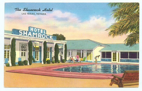 Nevada Postcard The Shamrock Hotel Las Vegas, NV ED401