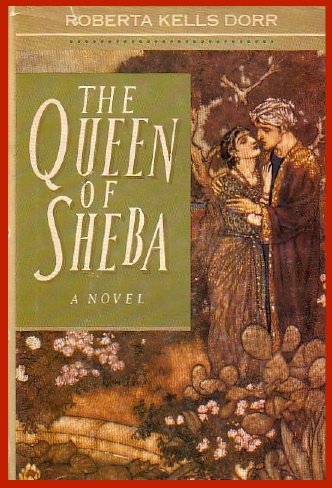 The QUEEN of SHEBA-Roberta Kells Dorr-1991-HB DJ