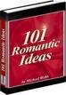 101 Romantic ideas