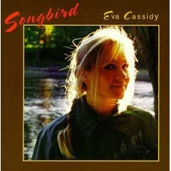 Cassidy, Eva - Songbird (CD 1998; Pop) Mint Used