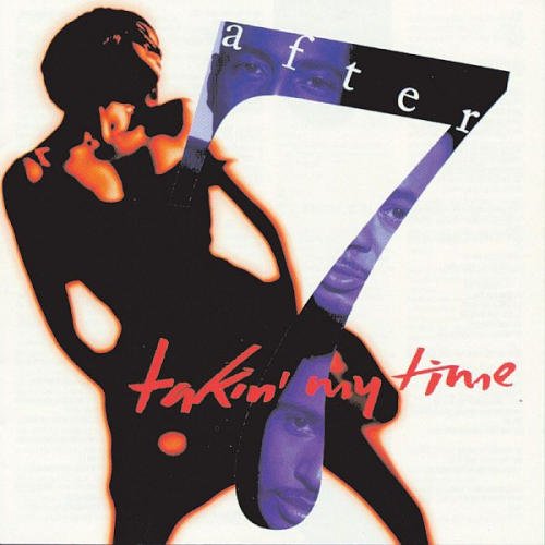 After 7 - Takin' My Time (CD 1992) Used MINT CD