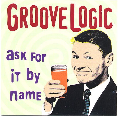 GrooveLogic AUTOGRAPHED debut - Ask For It By Name (CD, 1990s) Jazz Fusion MINT CD OOP