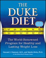 The Duke Diet: The World-Renowned Program for Healthy and Lasting Weight Loss
