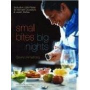 Small Bites, Big Nights: Seductive Little Plates for Intimate Occasions and Lavish Parties