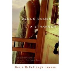 Along Comes a Stranger by Dorie McCullough Lawson