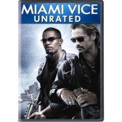 Miami Vice (Unrated Director's Cut) (2006)