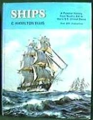 "Ships A Pictorial History" by Ellis ©1974 First Edition