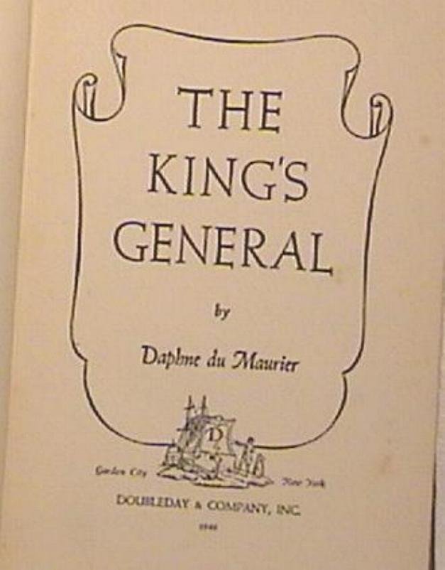 The King's General by Daphne Du Maurier 1st Edition 1946