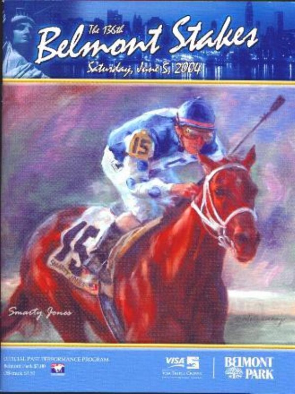 136th Belmont Program - Smarty Jones Cover - 2004 Winner Birdstone
