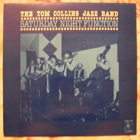 Tom Collins Band - Saturday Night Function SIGNED