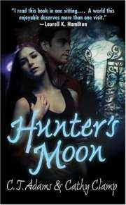 Hunter's Moon CJ Adams & Cathy Clamp