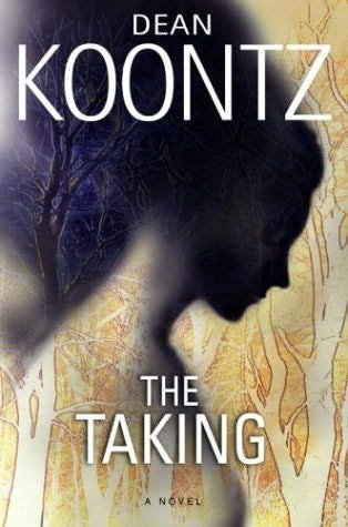 The Taking by Dean Koontz