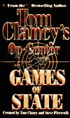 Games of State by Tom Clancy OP Center