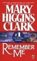 Remember Me by Mary Higgins Clark