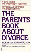 The Parents Book About Divorce by Richard A Gardner MD