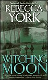 Witching Moon by Rebecca York