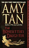 The Bonesetter's Daughter by Amy Tan