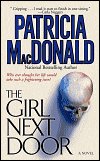 The Girl Next Door by Patricia MacDonald