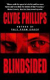 Blindsided by Clyde Phillips