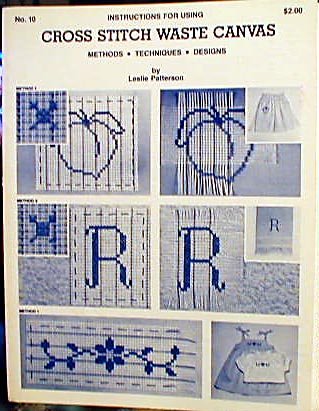 Instructions for Using Cross-Stitch Waste Canvas