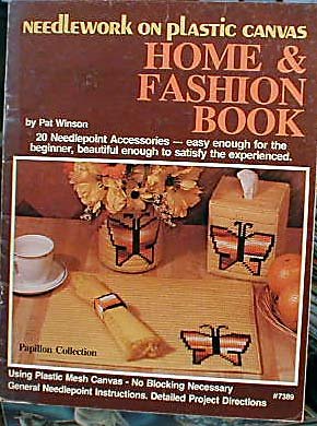 Needlework on Plastic Canvas - Home & Fashion Book