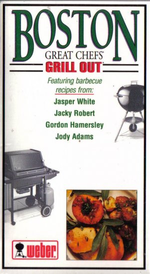 "Boston Great Chefs GRILL OUT" VHS Tape by Weber