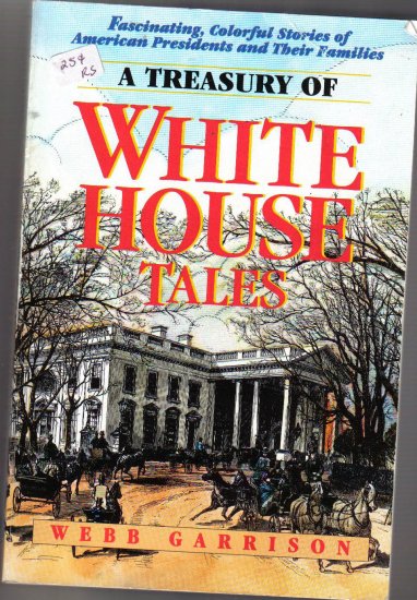 A Treasury of White House Tales