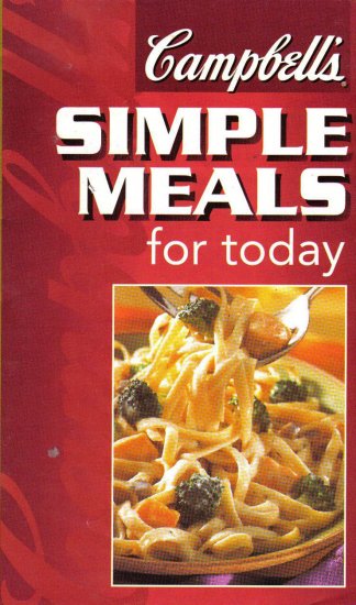 "Campbell's Simple Meals for Today"
