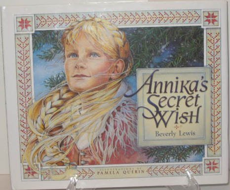 "Annika's Secret Wish" Story Book