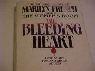 THE BLEEDING HEART MARILYN FRENCH LUSTY ROMANCE NOVEL