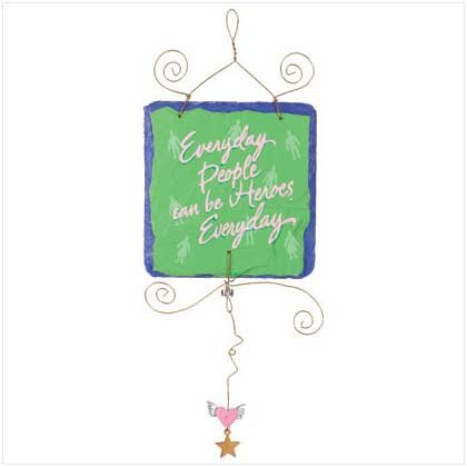 Everyday Hero Plaque NEW