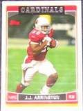 2006 Topps J.J. Arrington #165 Cardinals
