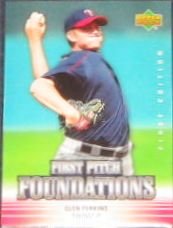 07 UD First Ed. First Pitch Foundations Glen Perkins