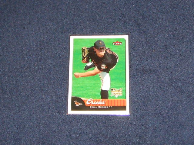 2007 Fleer Rookie Brian Burres #325 Orioles