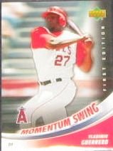 2007 UD First Edition Momentum Swing Vladimir Guerrero