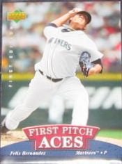 2007 UD First Edition First Pitch Aces Felix Hernandez