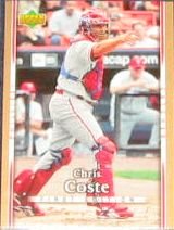 2007 UD First Edition Chris Coste #253 Phillies