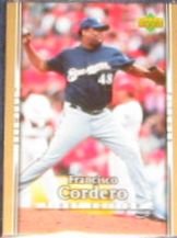 2007 UD First Edition Francisco Cordero #242 Brewers