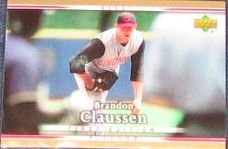 2007 UD First Edition Brandon Claussen #199 Reds