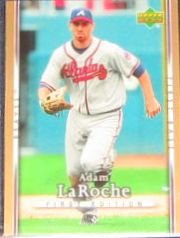 2007 UD First Edition Adam LaRoche #178 Braves