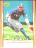 2007 UD First Edition Ian Kinsler #152 Rangers