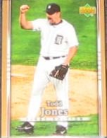 2007 UD First Edition Todd Jones #90 Tigers