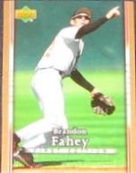 2007 UD First Edition Brandon Fahey #52 Orioles