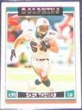 2006 Topps Zach Thomas #198 Dolphins