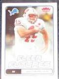 2006 Fleer Futures Rookie Matt Bernstein #172 Lions