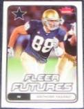 2006 Fleer Futures Rookie Anthony Fasano #105 Cowboys