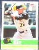 2006 Fleer Tradition Jason Bay #134 Pirates